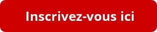 Inscrivez-vous ici